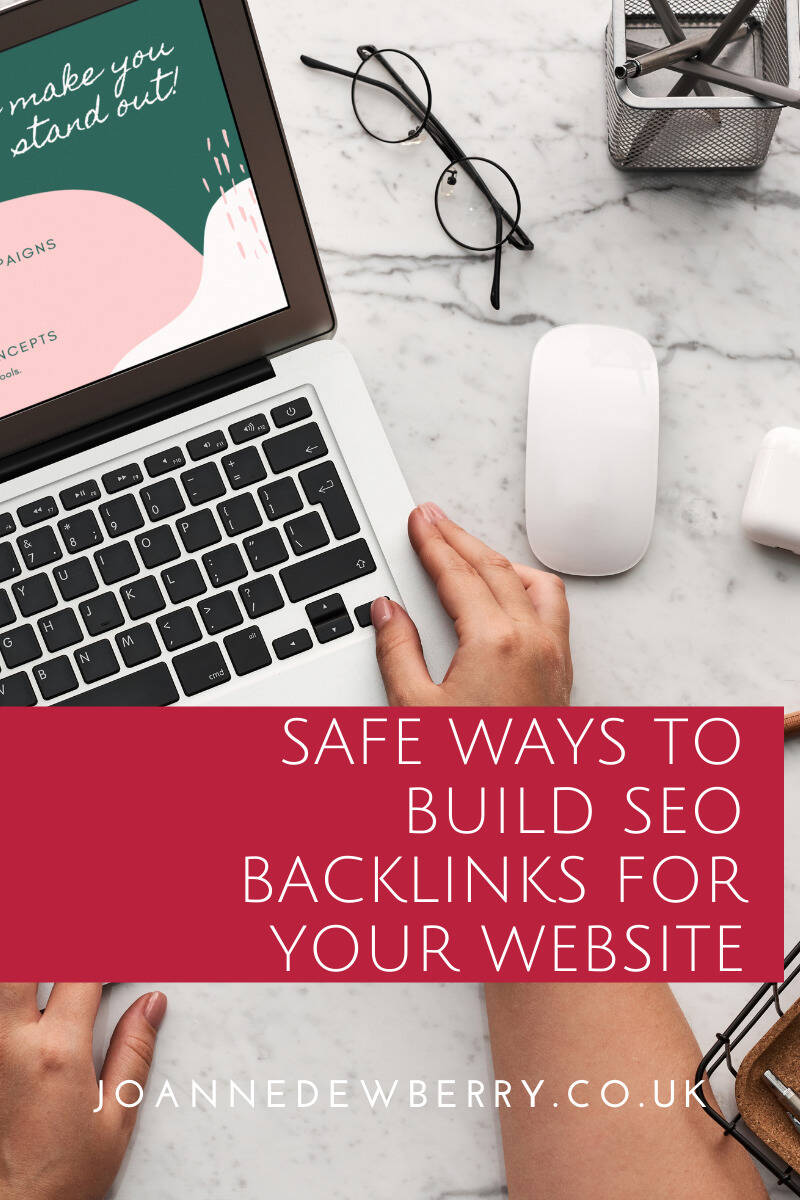 Safe Ways to Build SEO Backlinks For Your Website