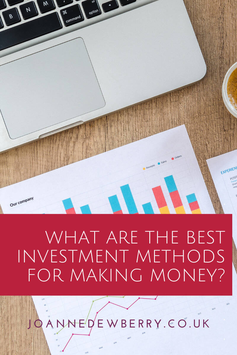 What Are The Best Investment Methods For Making Money?
