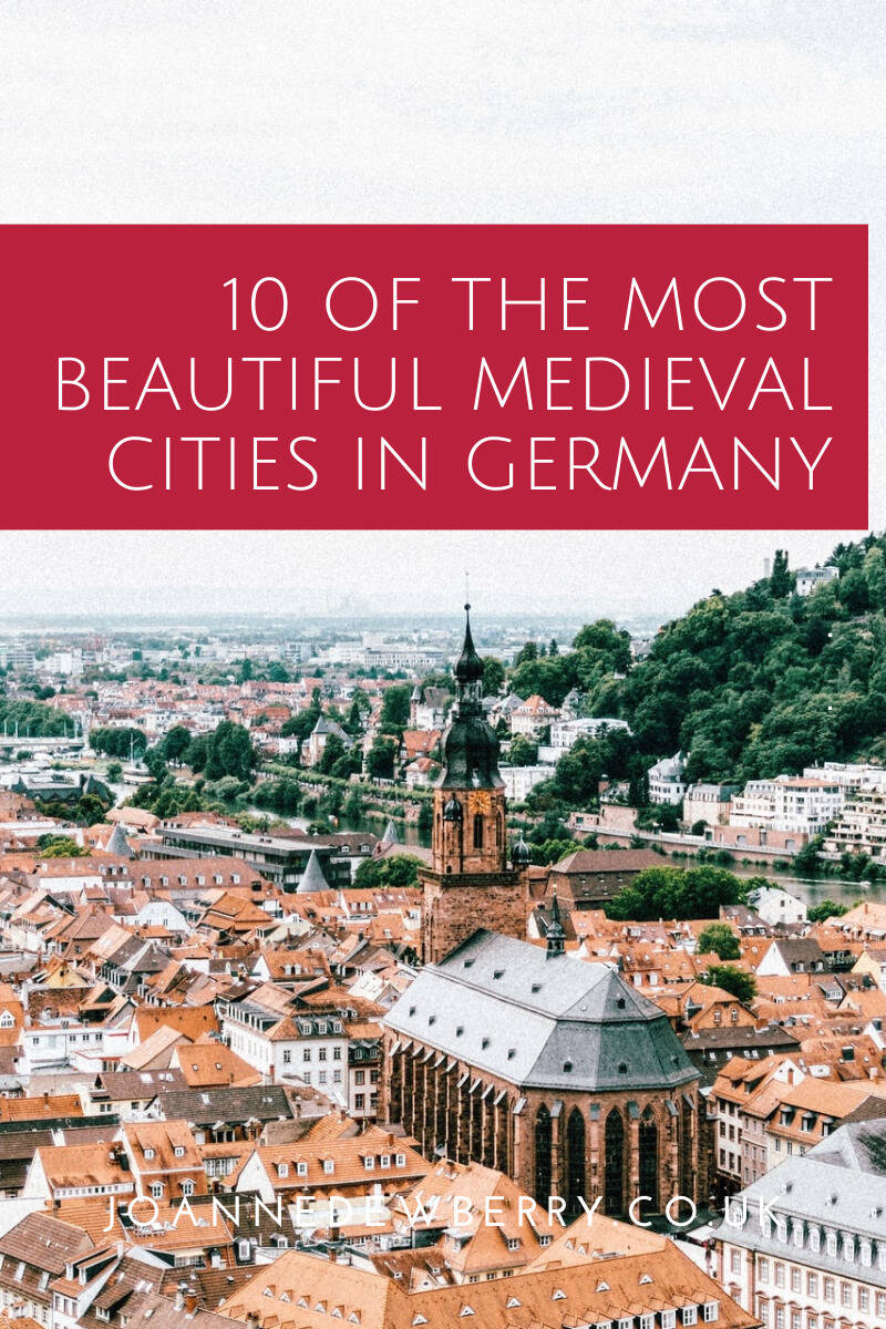 10 Of The Most Beautiful Medieval Cities In Germany