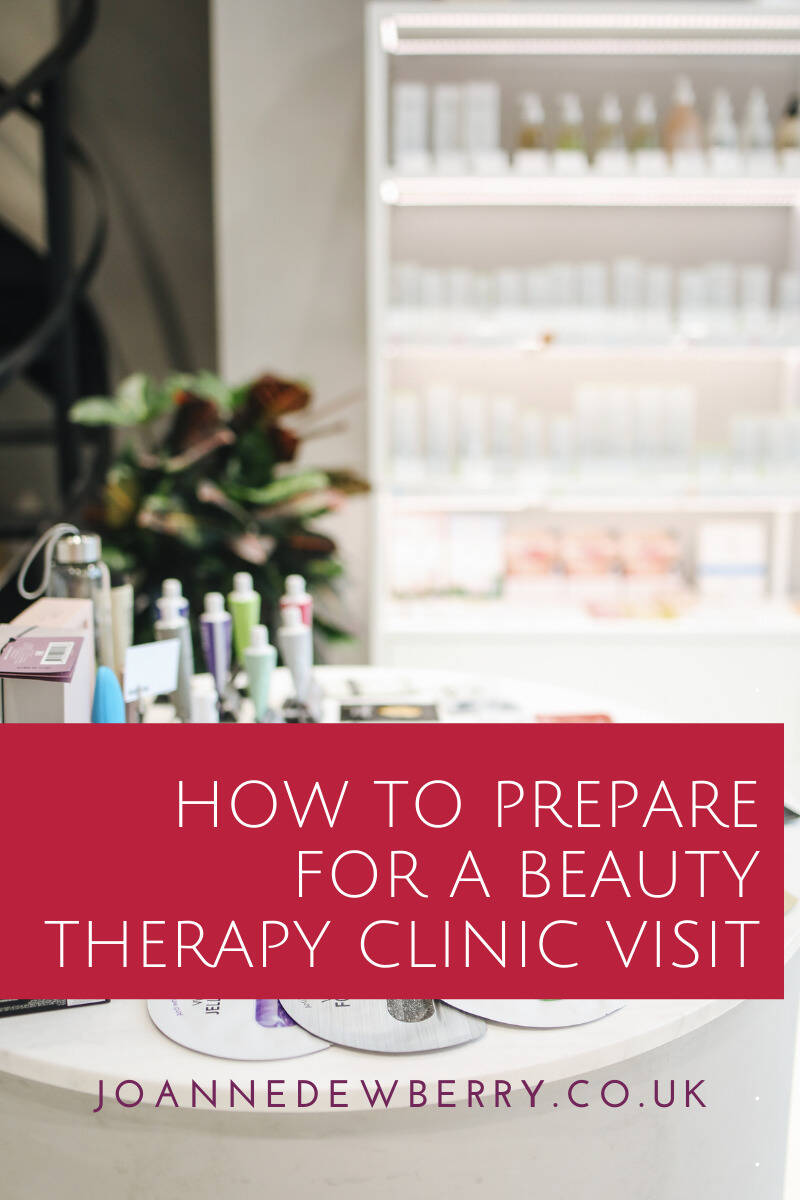 How To Prepare For A Beauty Therapy Clinic Visit