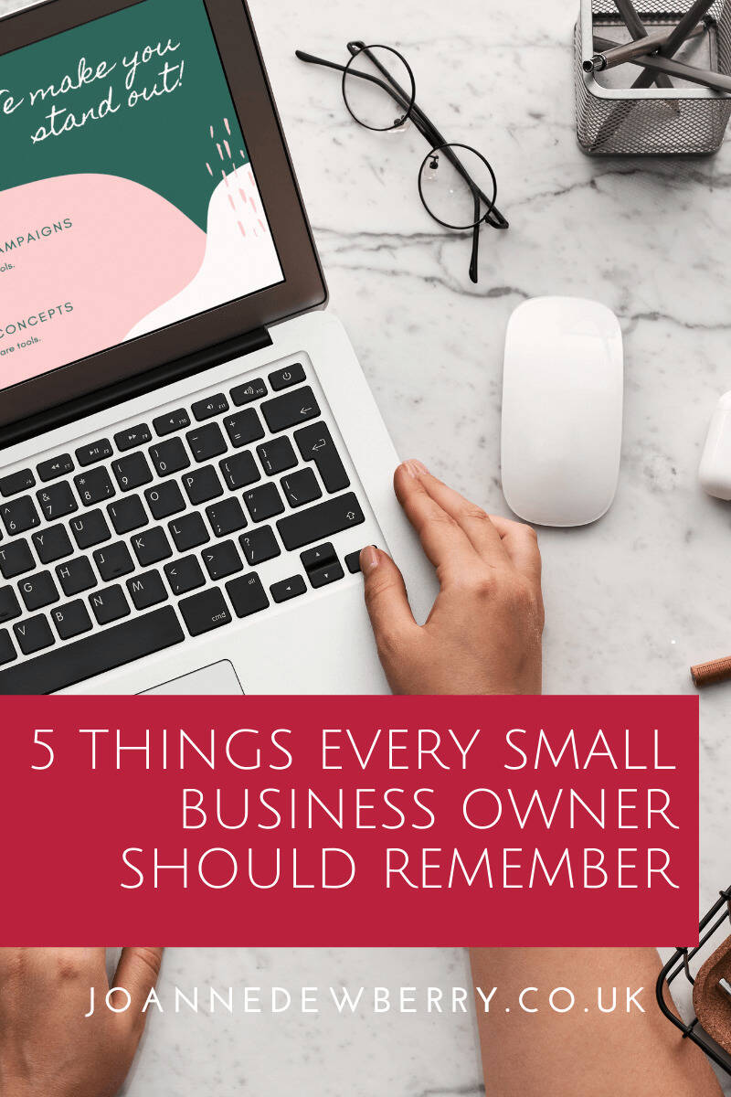 5 Things Every Small Business Owner Should Remember