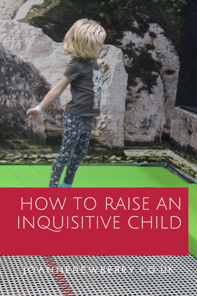 How to Raise an Inquisitive Child