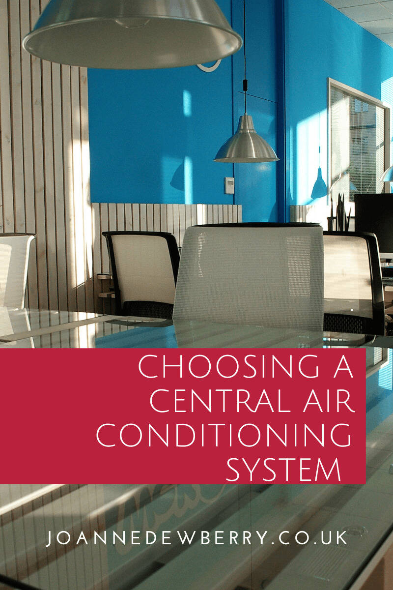 Choosing a Central Air Conditioning System 