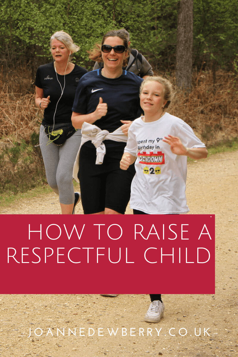 How To Raise A Respectful Child