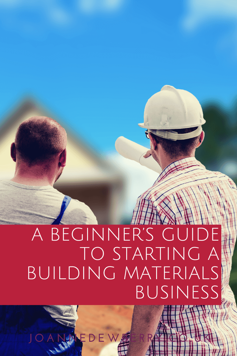 A Beginner’s Guide to Starting a Building Materials Business
