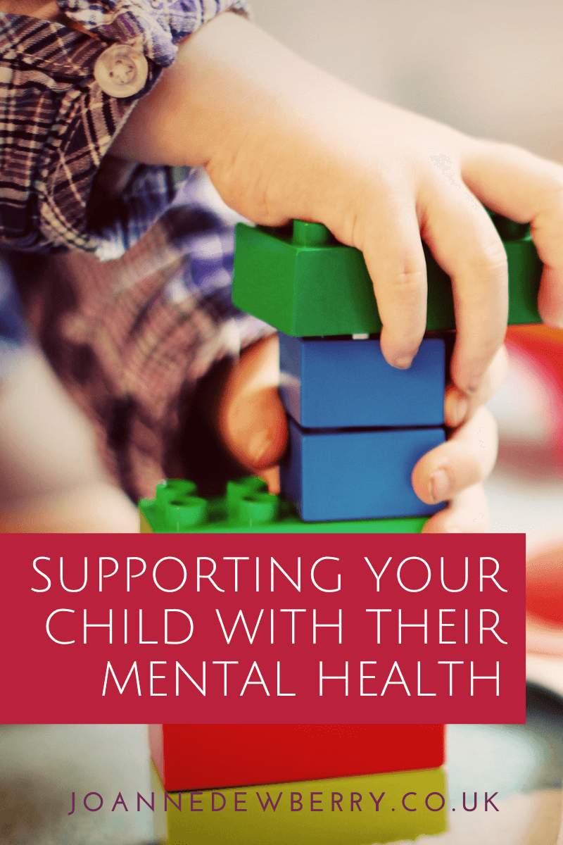 Supporting Your Child With Their Mental Health