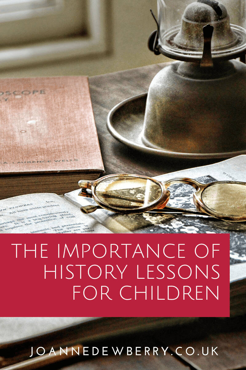 The Importance of History Lessons for Children