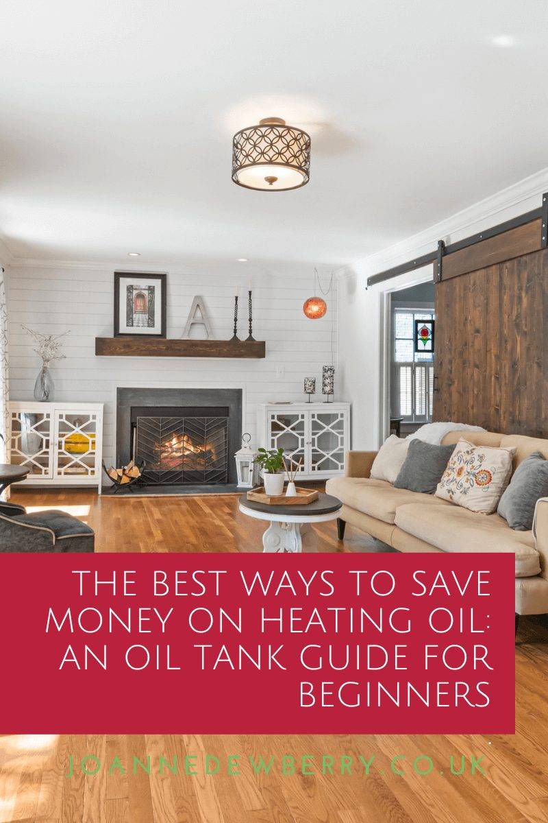 The Best Ways to Save Money on Heating Oil: An Oil Tank Guide for Beginners