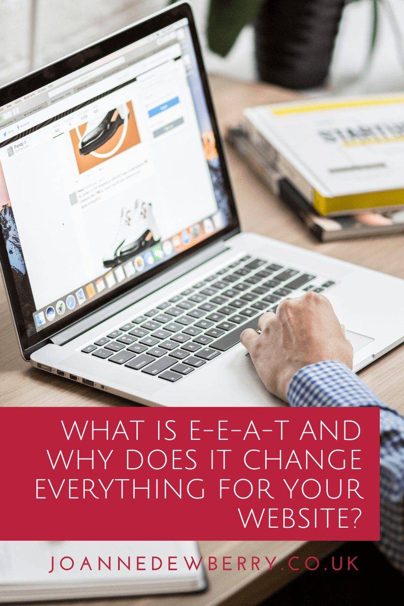What is E-E-A-T and Why Does It Change Everything for Your Website?