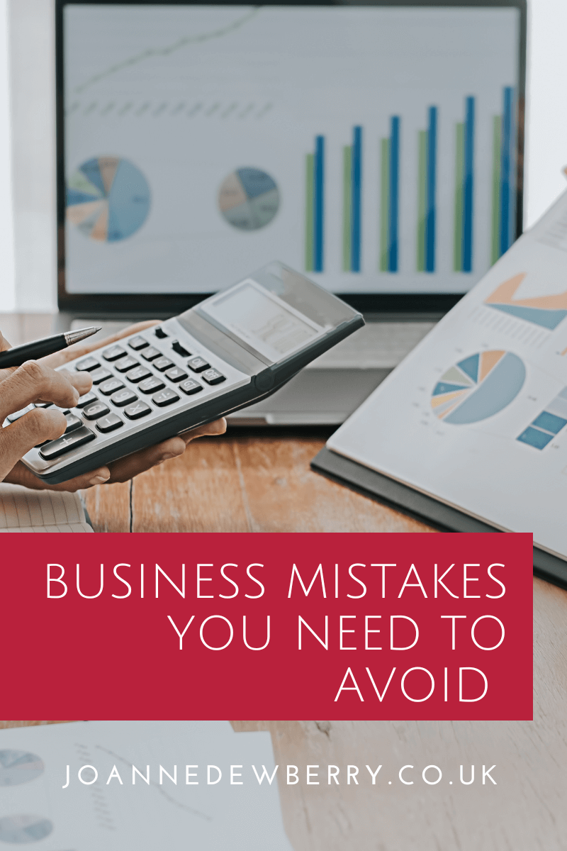 Business Mistakes You Need to Avoid