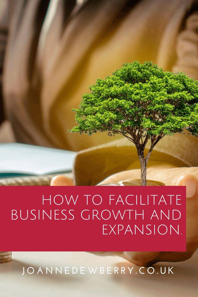 How To Facilitate Business Growth and Expansion